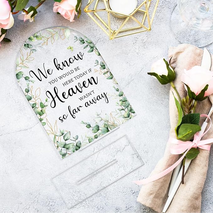 Wedding Memorial Sign,Heaven Wasn't So Far Away Sign,Wedding Supplies 5x7 Inch, Wedding Decor Loving Memory Sign for Ceremony And Reception,Arch Acrylic Table Signs for Anniversary, Event ((Foliage)