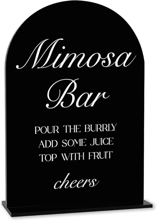 Black Mimosa Bar Sign, Open Bar Signs, Wedding Engagement Bridal Shower Decor for Reception Ceremony Party, Weddings Acrylic Sign