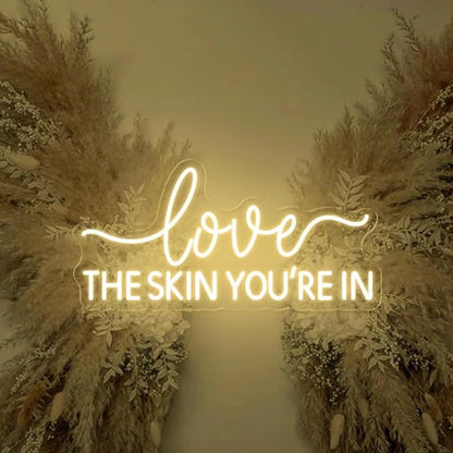 Love The Skin You 're In Neon Sign,Wax Specialist Wall Sign,Esthetics Salon Suite Decor, Waxing Studio Sign,Clinic Sign Size:17inches