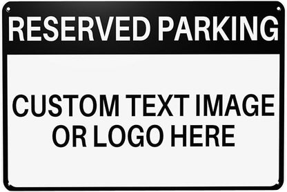 Custom Reserved Parking Metal Sign for Outside Personalized Signs with Photo Text or Logo for Outside Wall Decor Aluminum Fade Resistant Signs for Business Office Home