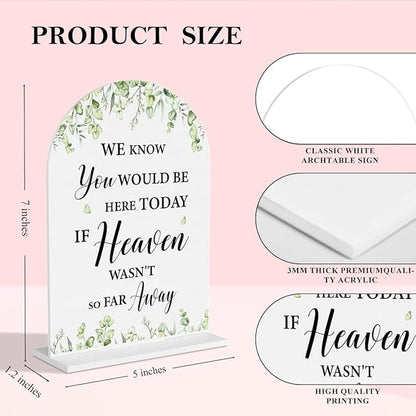 Wedding Memorial Sign We Know You Would Be Here Today If Heaven White Acrylic Table Sign for Marriage Parties Anniversaries Reception Cafe Hotel Party Bar Business Event