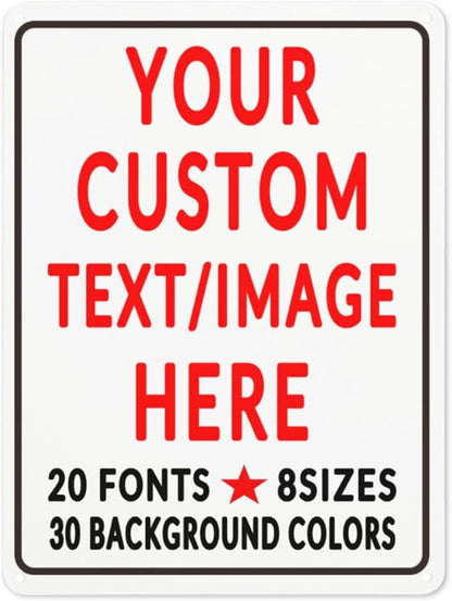Custom Sign Personalized Custom Metal Sign, Customize For Office, Business, Workplace, Office, Home, Delivery Signs 12x16