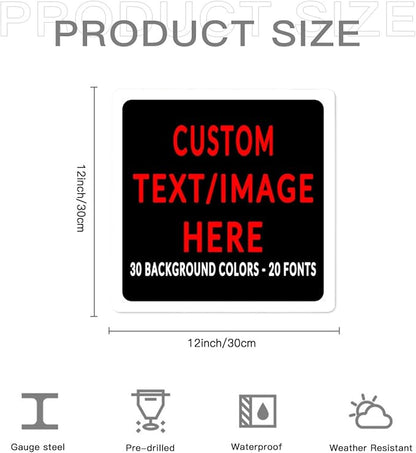 Custom Sign Personalized Custom Metal Sign, Customize For Office, Business, Workplace, Office, Home, Delivery Signs 12x12