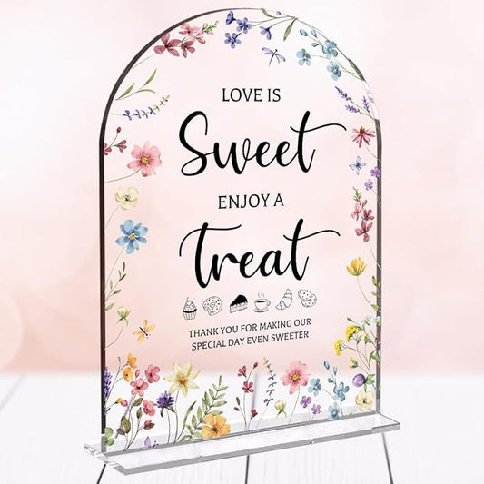 Wedding Signs Decor, Love is Sweet Sign for Dessert Table, Wedding Supplies 5x7 Inch, Wedding Signs for Ceremony And Reception, Arch Acrylic Table Sign for Anniversary, Bridal Shower Decor (Flower)