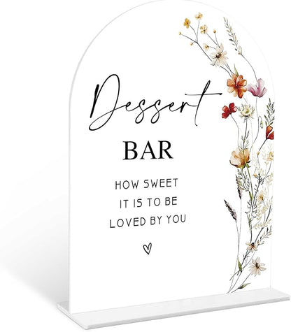 Boho Floral Dessert Bar Sign, 6 x 8 Inch White Arch Acrylic Wedding Sign with Holder, Wedding Sign for Ceremony and Reception, Wedding Decoration, Wedding Supplies - BX21