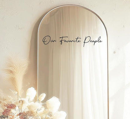 Our Favorite People Seating Chart Decal Wedding Seating Chart Header Decal for Mirror Our Favorite People Welcome Sign Wedding Welcome Vinyl (Black, Width 17")