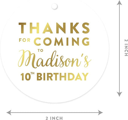Andaz Press Personalized Round Circle Birthday Gift Tags, Metallic Gold Ink, Thanks for Coming to Madison's 10th Birthday Block Style, 24-Pack, Custom Made Name Age
