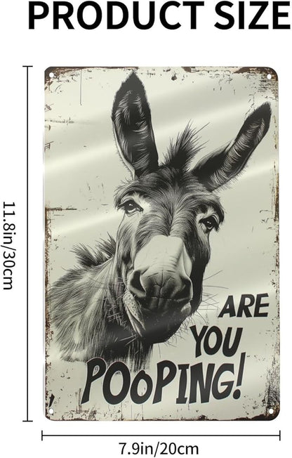 Funny Donkey "Are You Pooping?" Tin Sign - 8x12 Inch Vintage Metal Wall Décor, Humorous Bathroom Sign for Indoor & Outdoor Use, Farmhouse-Style Rustic