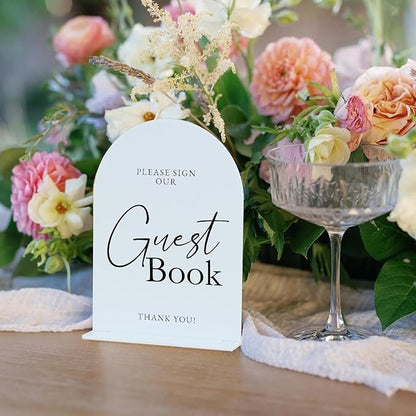 White Arch Acrylic Wedding Sign- 5"x7" Guest Book Sign and Base,1/8" Thick | Modern Calligraphy Arched Acrylic Table Sign for Wedding & Event Party