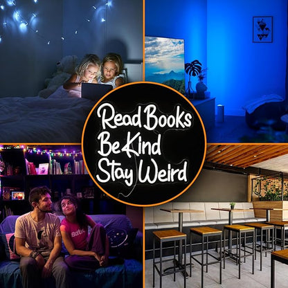Read Books Be Kind Stay Weird Neon Sign Letter LED White Neon Lights Dimmable USB Powered 14.17’’X13’’Cool Wall Decorative Light Bedroom Bar Birthday Party Decoration Gifts （White)
