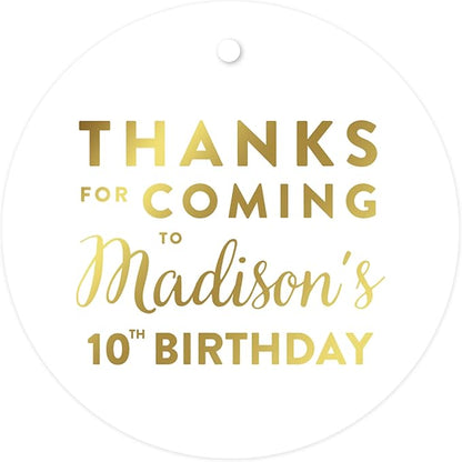 Andaz Press Personalized Round Circle Birthday Gift Tags, Metallic Gold Ink, Thanks for Coming to Madison's 10th Birthday Block Style, 24-Pack, Custom Made Name Age