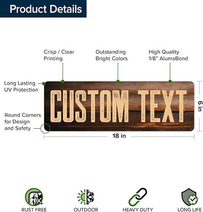 Custom Sign, Custom Street Sign, 11 Font Colors, 13 Font Styles, 4 Hole Options, 22 Sizes, 6x18 Inches, Rust Free DiBound, Fade Resistant, Made in USA by My Sign Center (Vintage Wood)