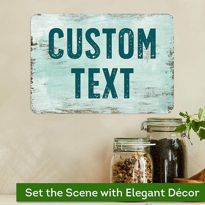 Custom Sign, Custom Street Sign, 11 Font Colors, 13 Font Styles, 4 Hole Options, 22 Sizes, 7x10 Inches, Rust Free DiBound, Fade Resistant, Made in USA by My Sign Center (Shabby Chic)