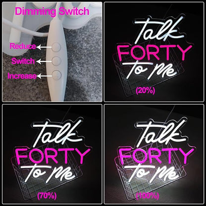 Talk Forty To Me Neon Sign Led 40th Birthday Neon Light Dimmable 40th Madam Birthday Gift For Women Neon Sign For Wedding Christmas Halloween Decor Birthday Gift For Girl Wife Lover(USB Sign)