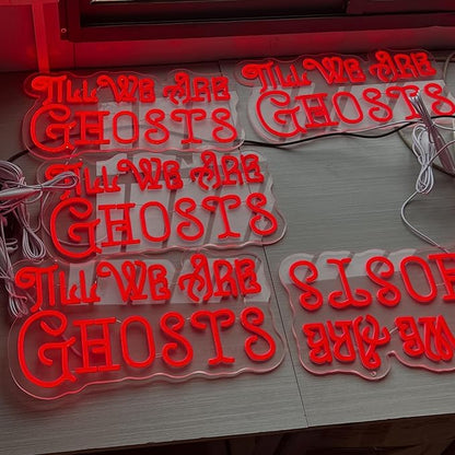 Til We Are Ghosts Neon Sign Halloween Party LED Neon Light Home Decor Gothic Wedding Backdrop Decoration Personalized Gift, Valentines Gift Birthday Party, Anniversary Engagement Gift-Red