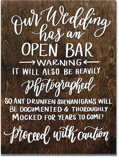 Rustic Wooden Wedding Sign - Open Bar Art Decor for Kitchen, Cafe, Pub - 8x12 INCH