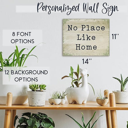 Personalized Signs for Home, Custom Sign with Any Text, 3 Sizes - 12 Background Options & 8 Fonts - Customizable Sign 14X11